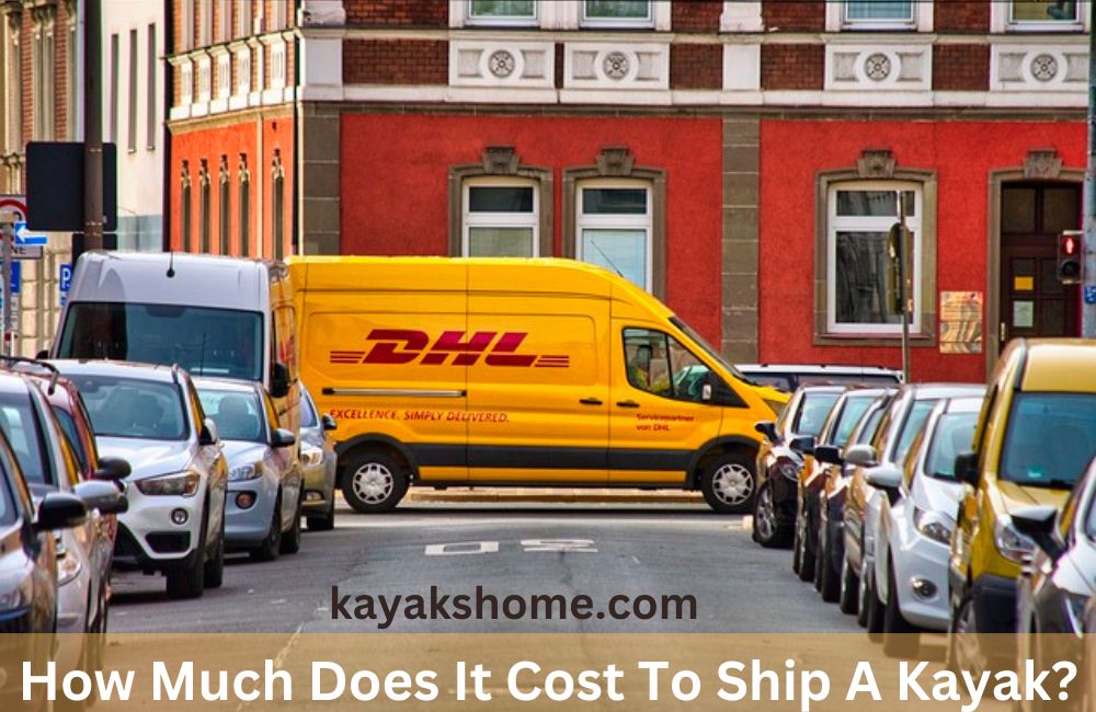 How Much Does It Cost To Ship A Kayak